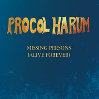 Missing Persons Procol Harum