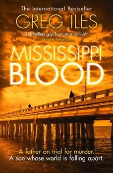 Mississippi Blood - Iles Greg