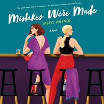 Mistakes Were Made - audiobook Meryl Wilsner