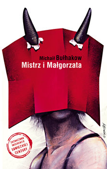 Mistrz i Małgorzata - Bułhakow Michaił