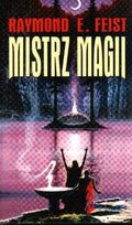 Mistrz magii Feist Raymond E.