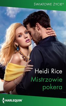 Mistrzowie pokera - Rice Heidi