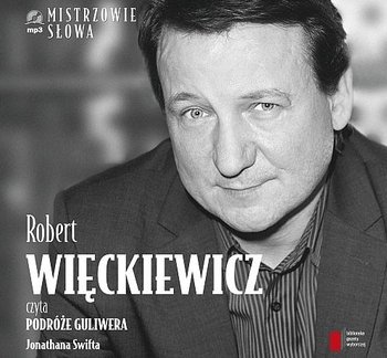 Mistrzowie słowa 2. Tom 15. Podróże Guliwera