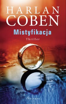 Mistyfikacja - ebook epub - Coben Harlan