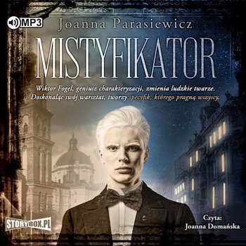 Mistyfikator - Parasiewicz Joanna