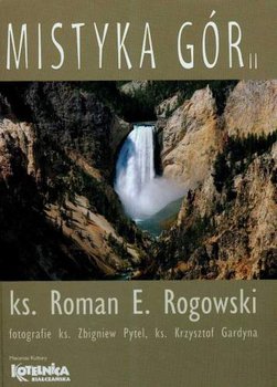 Mistyka Gór II - Rogowski Roman E.