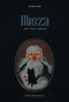 Misza. Kot zza Uralu Karolina Talar