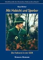 Mit Habicht und Sperber - Klaus Richter