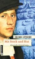 Mit Stock und Hut - Letsche Julian