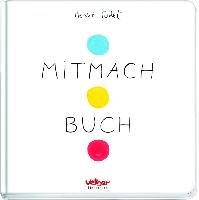 Mitmach Buch - Tullet Herve