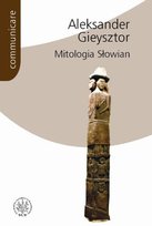 Mitologia Słowian Gieysztor Aleksander