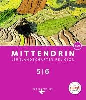 Mittendrin Band 1: 5./6. Schuljahr - Baden-Württember - Schülerbuch - Baader Ulrich, Bosold Iris, Daniel Mark, Patrzek-Raabe Cornelia, Schwind Georg, Wronka Andreas