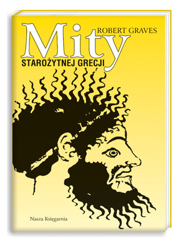 Mity Starożytnej Grecji - Graves Robert | Książka w Empik