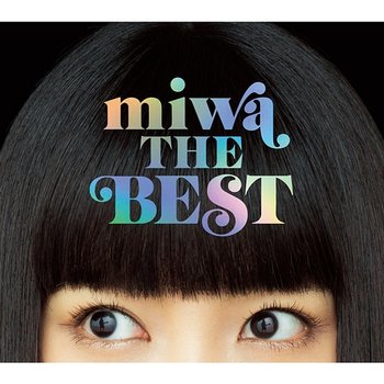 miwa THE BEST - Miwa