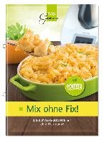 Mix ohne Fix - VEGGIE! - Wild Corinna