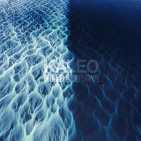 MIXED EMOTIONS Kaleo