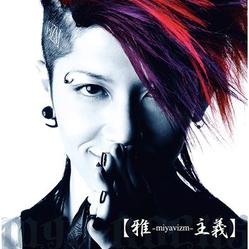 Miyavizm - MIYAVI