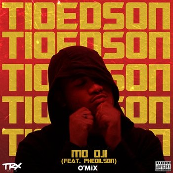 Mo Dji - Tio Edson feat. Phedilson, DJ O'Mix
