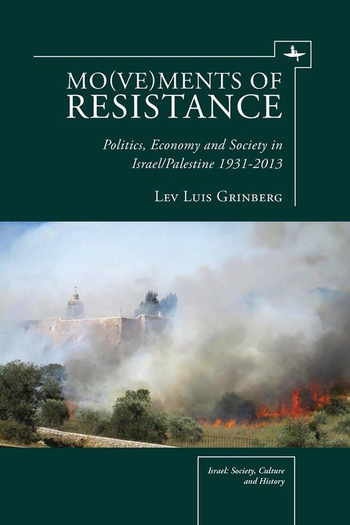 Mo(ve)Ments Of Resistance - Grinberg Lev Louis | Książka W Empik