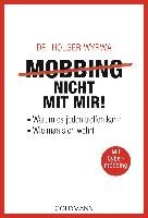 Mobbing - nicht mit mir! Wyrwa Holger