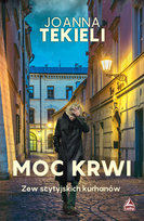 Moc krwi Tekieli Joanna