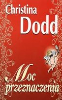 Moc przeznaczenia Dodd Christina