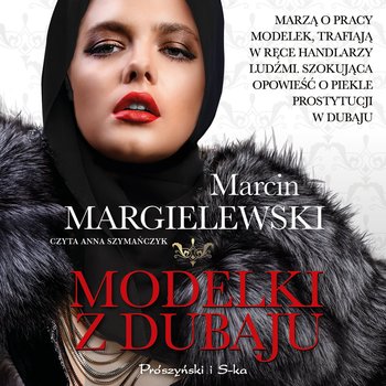 Modelki z Dubaju - audiobook - Margielewski Marcin