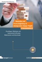 Moderation und Prozessbegleitung im strategischen Change-Projekt - Lundershausen Sven