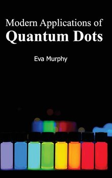 Modern Applications of Quantum Dots - Null