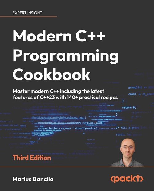 Modern C++ Programming Cookbook - Third Edition - Bancila Marius ...