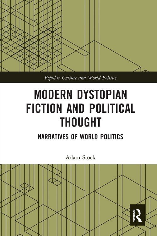 Modern Dystopian Fiction and Political Thought - W opisie | Książka w Empik