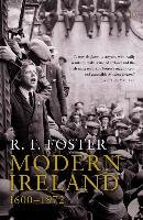 Modern Ireland 1600-1972 Foster R.