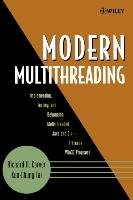 Modern Multithreading - Carver Richard H., Tai Kuo-Chung