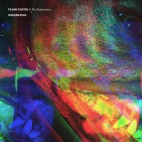 Modern Ruin Frank Carter & The Rattlesnakes