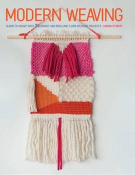 Modern Weaving - Strutt Laura