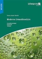 Moderne Umweltmedizin - Reichl Franz-Xaver