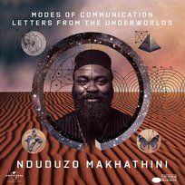 Modes Of Communication: Letters From The Underworlds Nduduzo Makhathini