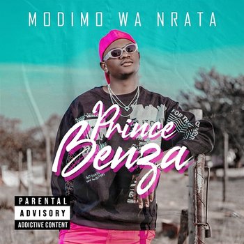 Modimo Wa Nrata - Prince Benza feat. Team Mosha