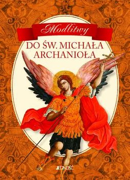 Modlitwy do św. Michała Archanioła - Stanzione Marcello