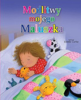 Modlitwy mojego Maluszka - Corke Estelle