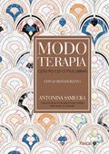 Modoterapia czyli po co ci tyle ubrań (edycja rozszerzona) - Samecka Antonina