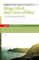 Möge Glück dein Herz erfüllen Topos Verlagsgem. Książka w Empik