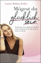Mögest du glücklich sein Droemer/Knaur