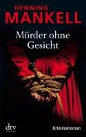 Mörder ohne Gesicht Mankell Henning