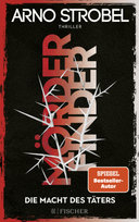 Mörderfinder - Die Macht des Täters Fischer Taschenbuch Verlag