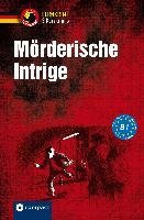 Mörderische Intrige - 3 Kurzkrimis - Fischer-Sandhop Katrin, Wagner Nina, Ruhling Andrea