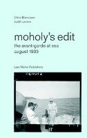 Moholy's Edit - Blencowe Chris, Levine Judith