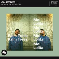 Moi Lolita Palm Trees