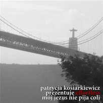 Mój Jezus nie pija coli Patrycja Kosiarkiewicz