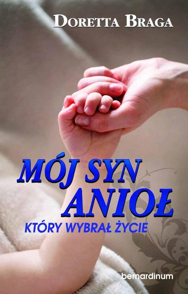 Mój syn, anioł, który wybrał życie - ebook epub